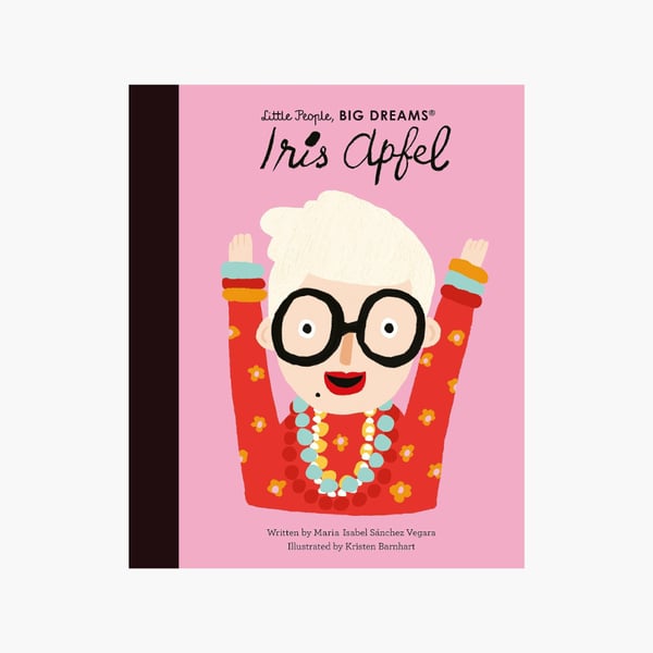 Little People, Big Dreams Iris Apfel
